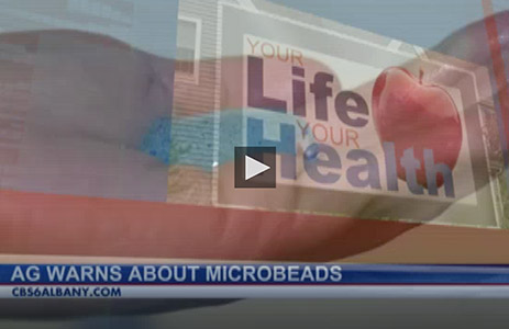 CBS6 Albany Your Life Your Health logo with chyron that says AG warns about microbeads.