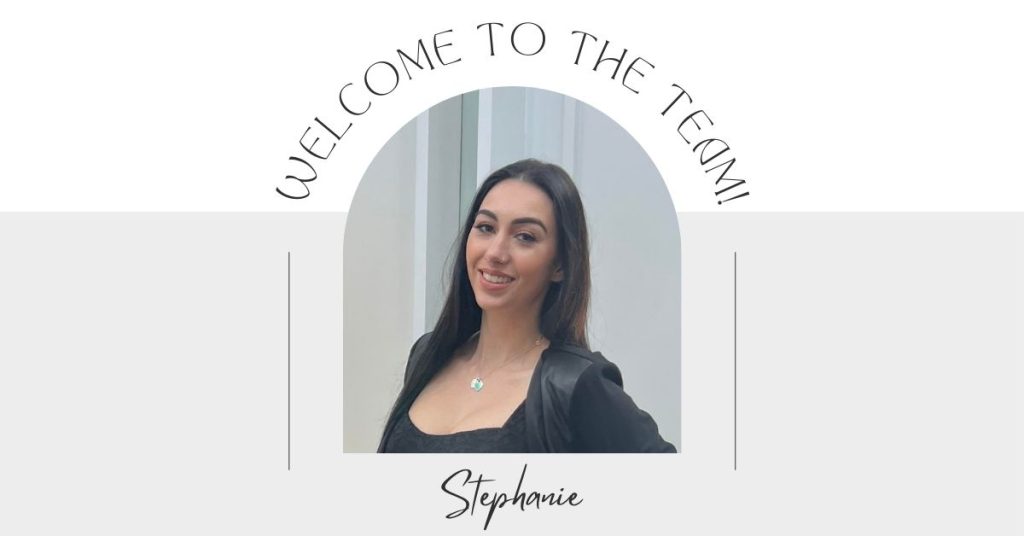 Picture of Stephanie with text: "Welcome to the Team! Stephanie"