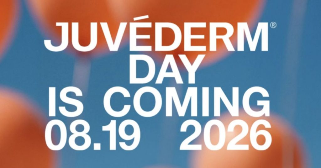 Juvederm day is coming 08.19.26